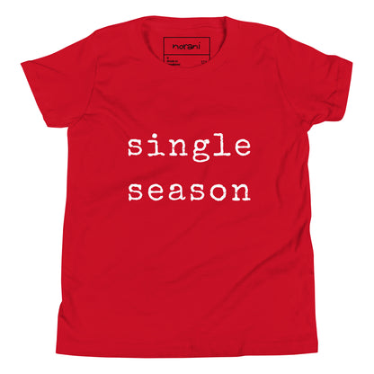 red tshirt saying single season
